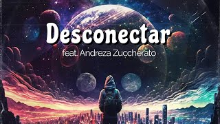 Desconectar - Atomic House feat. Andreza Zuccherato