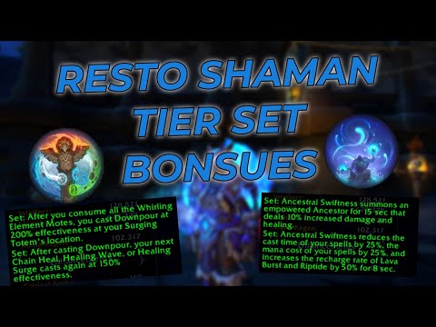 Resto Shaman Season 3 Tier Set Bonuses!