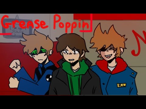 Grease Poppin | animation meme original | [ EDDSWORLD ]