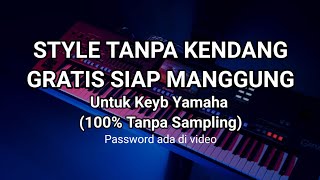 Download lagu SHARE STYLE TANPA KENDANG SIAP MANGGUNG KEYBOARD YAMAHA TANPA SAMPLING GRATIS COCOK BUAT CEK SOUND mp3 Download lagu SHARE STYLE TANPA KENDANG SIAP MANGGUNG KEYBOARD YAMAHA TANPA SAMPLING GRATIS COCOK BUAT CEK SOUND mp3