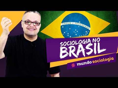 🙋 Sociology in Brazil - Sociology - ENEM