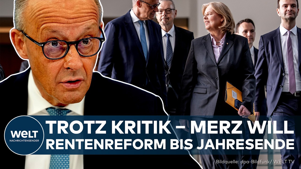RENTENREFORM: Kritik aus den eigenen Reihen wächst – Merz drängt auf Gesetze bis Jahresende