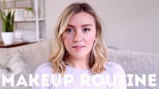 MY CURRENT MAKEUP ROUTINE | 2018