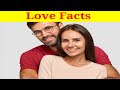 Psychology Facts About Love Amazing Facts Love Facts Love Short Shorts