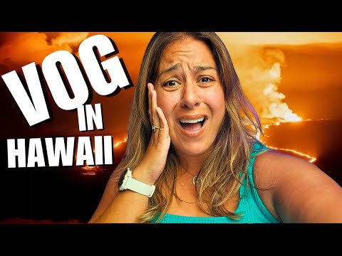 What Is Vog And Should You Worry About It In Hawaii