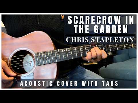 Scarecrow In The Garden - Chris Stapleton