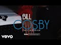Philthy Rich - Bill Cosby (Official Video) Philthy Rich - Bill Cosby (Official Video)