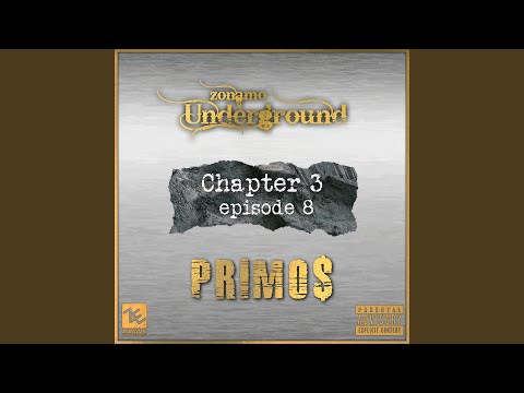 Zonamo Chapter 3 Episode 8 - Primo$