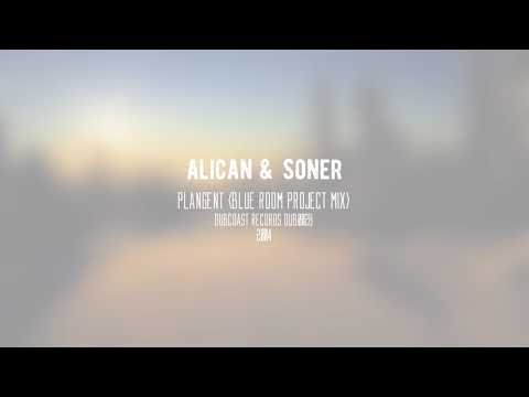Alican & Soner - Plangent (Blueroom Project Mix)