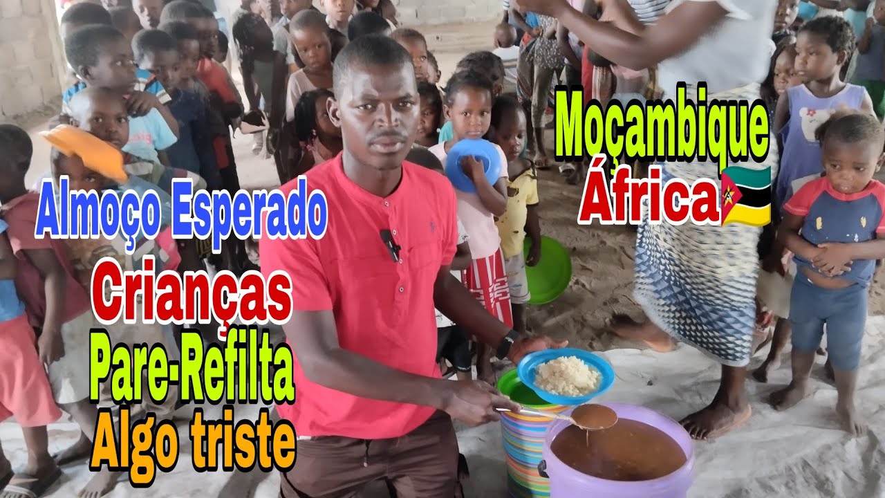 ENTREGUEI ALMOÇO AS CRIANÇAS DE MOÇAMBIQUE ÁFRICA 🇲🇿 FOME EXISTE PARE-REFILTA