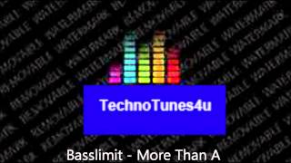 Basslimit - More Than A Feeling (Club Edit)