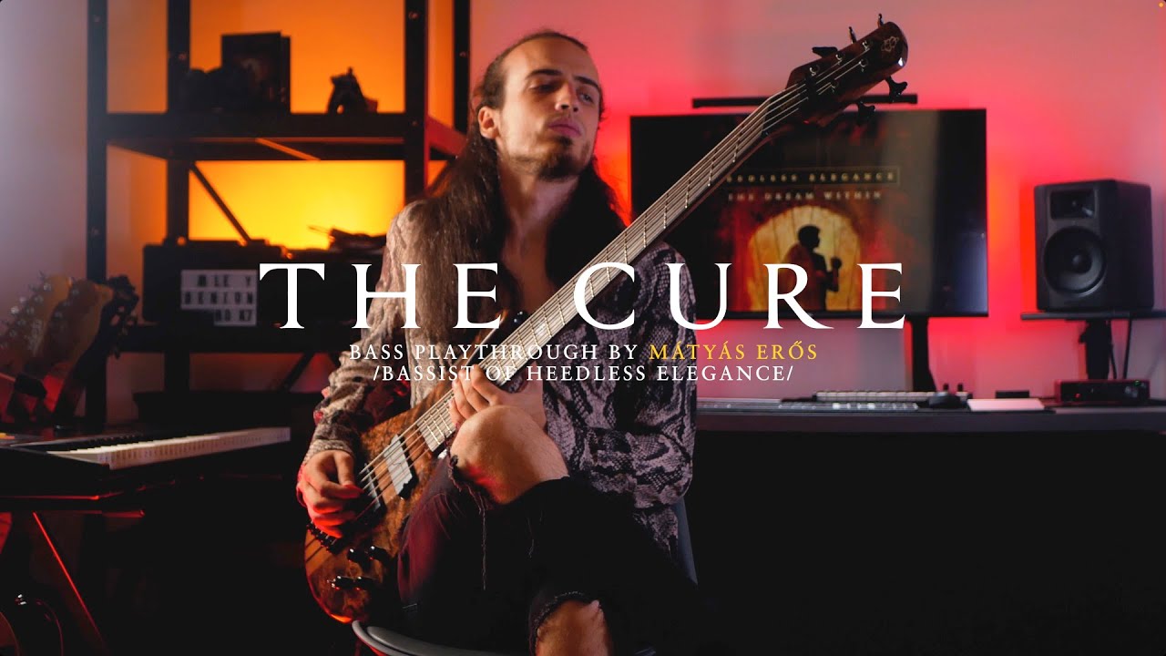 Heedless Elegance - The Cure (Official Bass Playthrough by Mátyás Erős)