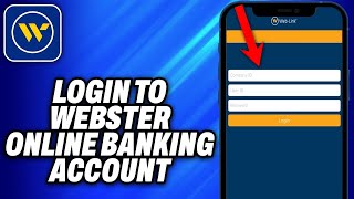 How To Login to Webster Online Banking Account - Easy Fix