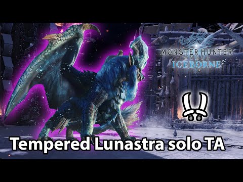MHW:IB | Tempered Lunastra solo (Dual Blades) - 4'25 (TA rules) | The Cold Never Bothered Me