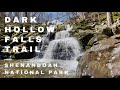 DARK HOLLOW FALLS TRAIL | Shenandoah National Park | Best Virginia Hiking Trails