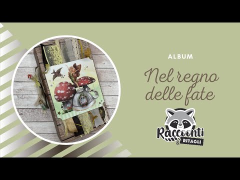 Shadow Album Scrap Nel regno delle Fate