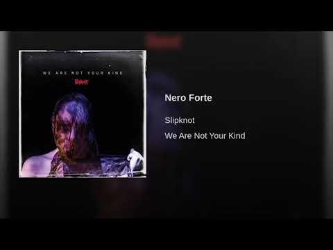 Slipknot - Nero Forte (Audio)