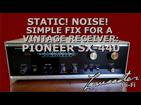 Static! Noise! Simple Fix for a Vintage Receiver: Pioneer SX-440 Transistors