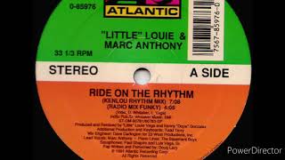 Little Louie vega &amp; Marc Anthony - Ride on the Rhythm masters at work