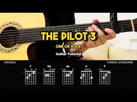 The Pilot 3 - One Ok Rock