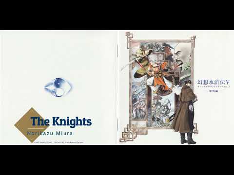 Suikoden V OST 1:13 - The Knights