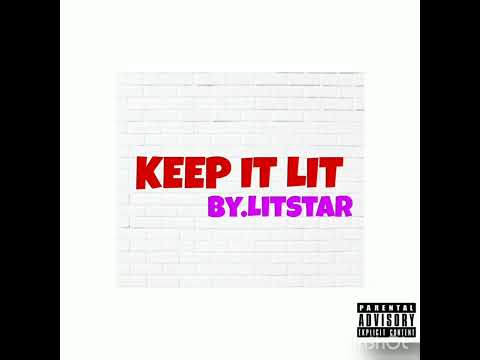 LitStar - Keep it Lit
