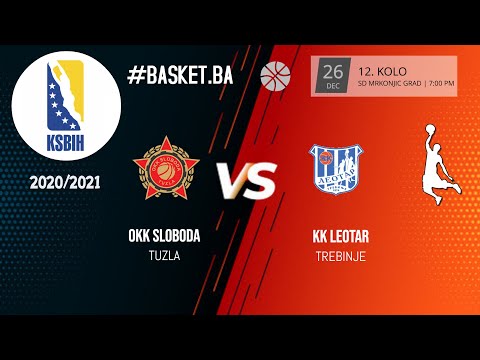OKK Sloboda vs KK Leotar - 12.kolo - KSBIH - 2020/2021