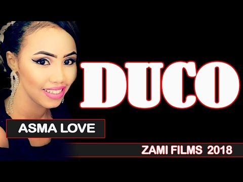 ‖ DUCO ‖ ASMA LOVE HEES CUSUB+2018