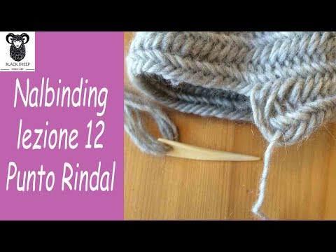 Nalbinding lezione 12: punto Rindal (Rindal stitch)