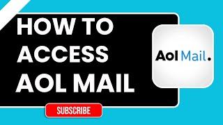 How to Access AOL Mail (2026) | Login & Open Your Inbox Easily