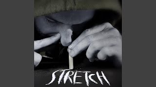 Stretch (feat. Relly Da Emcee)