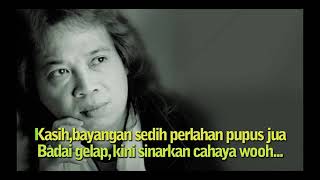 Download lagu Gelap Kan Sirna - Chrisye (lirik) mp3 Download lagu Gelap Kan Sirna - Chrisye (lirik) mp3