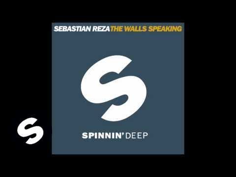 Sebastián Reza - The Walls Speaking (Steven Kass Remix)