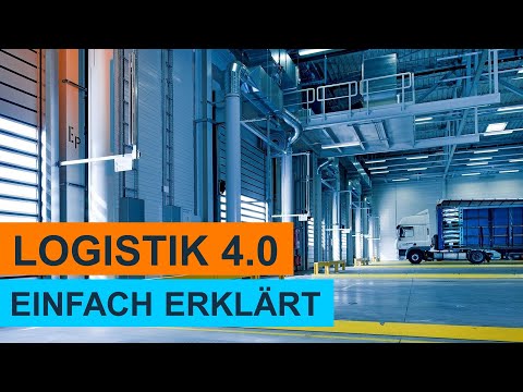 Was ist Logistik 4.0? Einfach erklärt! LERNVIDEO