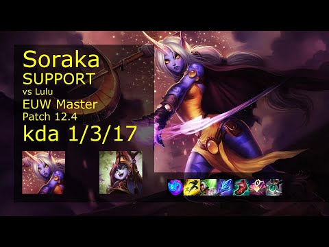 Rank 4 EUW Soraka: Support vs Lulu