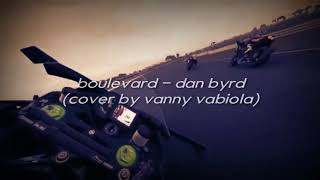 Download lagu Boulevard - Dan Byrd (Cover by Vanny Vabiola) - Lirik Terjemahan Indonesia | Lagu Terpopuler 2021 mp3 Download lagu Boulevard - Dan Byrd (Cover by Vanny Vabiola) - Lirik Terjemahan Indonesia | Lagu Terpopuler 2021 mp3