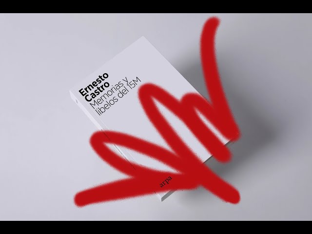 Vídeo relacionado con Memorias y libelos del 15M