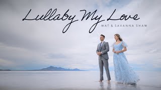 Father Daughter Cover [Official] - Lullaby, My Love - Mat and Savanna Shaw