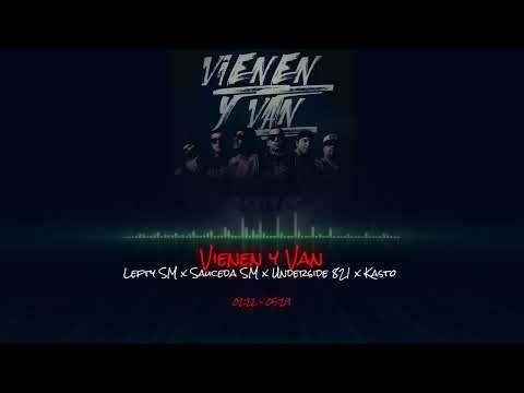 Vienen y Van - Lefty SM x Sauceda SM x Underside 821 x Kasto (Rebajada)