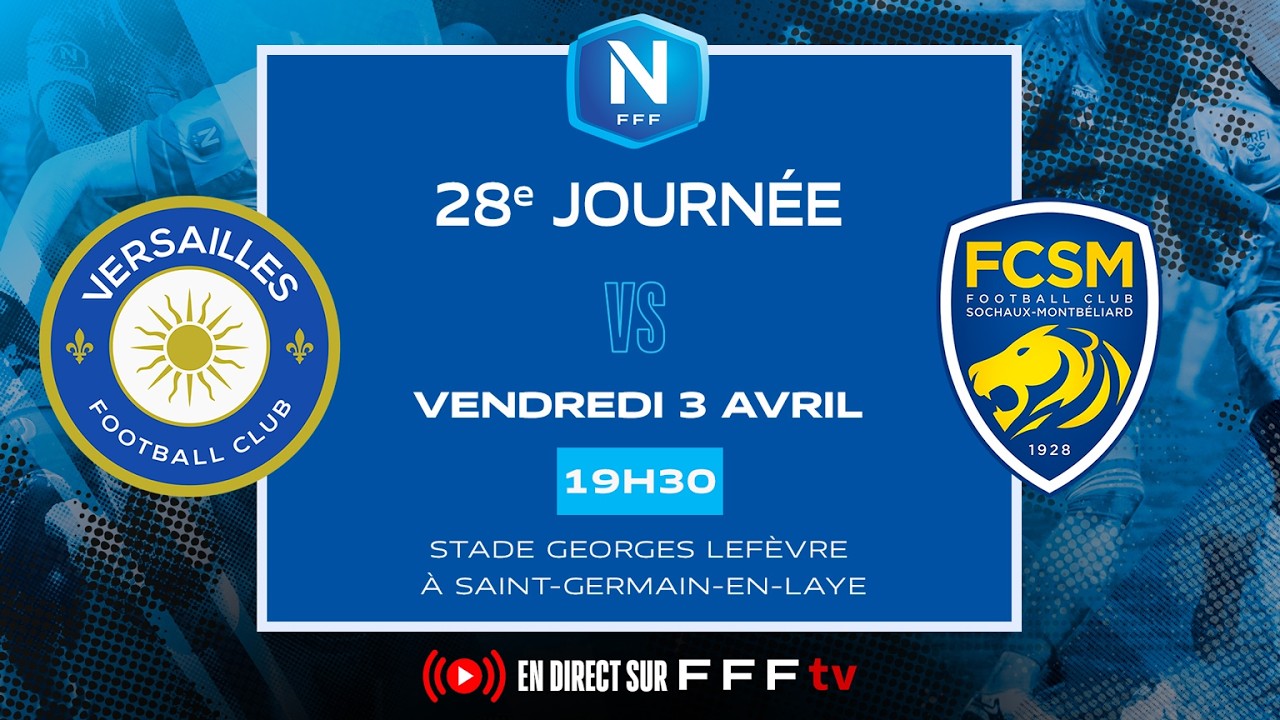 Versailles 78 vs Sochaux Highlights