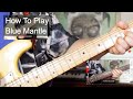 'Blue Mantle' Aliens Guitar & Bass Lesson