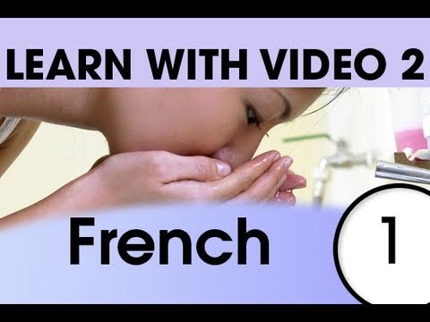 Learn French with Video Talking About Your Daily Routine