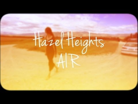 Hazel Heights - Air