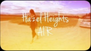 Hazel Heights - Air