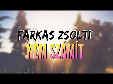 Farkas Zsolti - Nem számít [Official Video]
