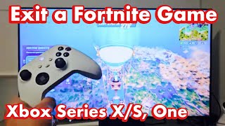 How to Exit/Quit a Fortnite Game on Xbox Series X/S
