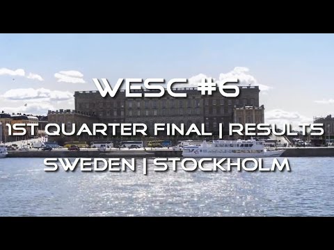 WESC #6 | 2nd Quarterfinal | Results