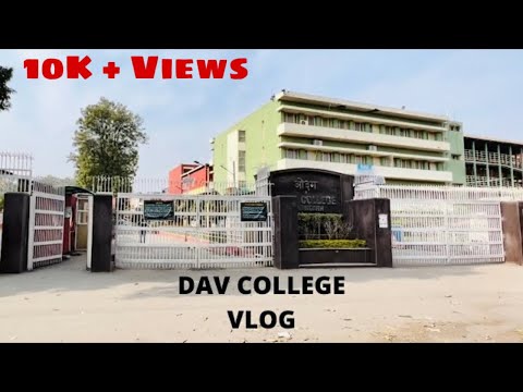 DAV College VLOG || Sector -10 #chandigarh #vlog