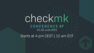 Checkmk Conference #7: Day 1