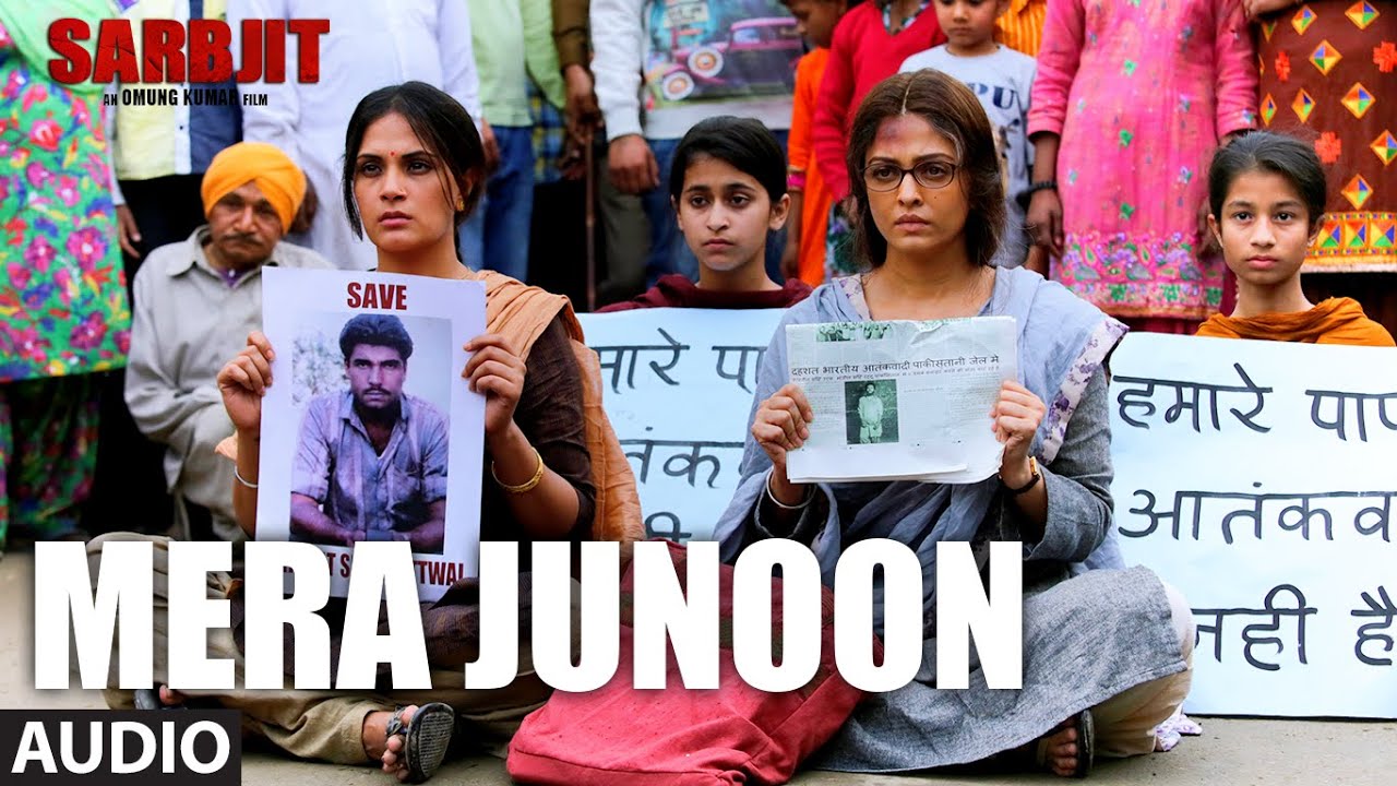 Mera Junoon Lyrics | Sarbjit | Shail Hada | Shail Pritesh